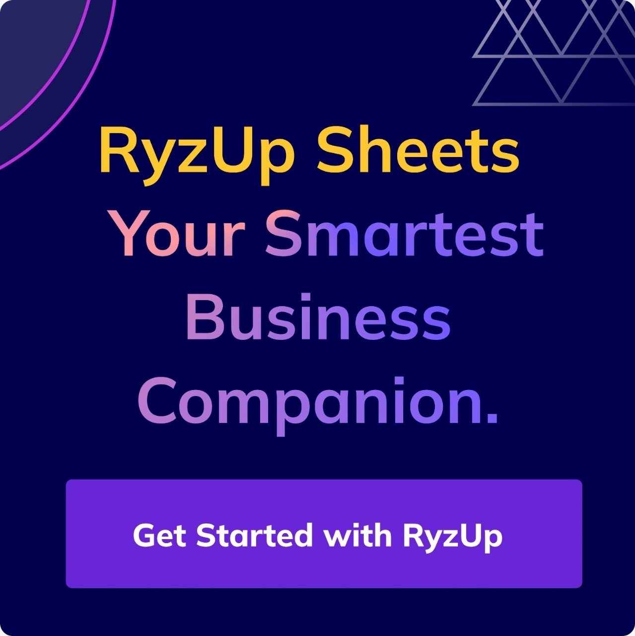 RyzUp Sheets - Your Personal Analyst Ready to Transform Your Business Workflows? Get a Free Demo